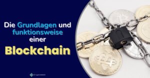 die_grundlagen_und_funktionsweise_einer_blockchain_blogpost